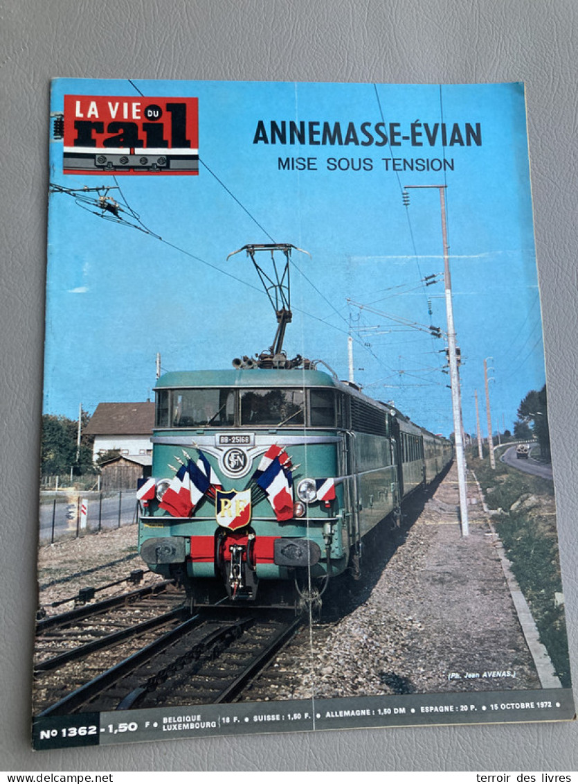 Vie Du Rail 1972 1362 RAON CELLES SUR PLAINE ANNEMASSE éVIAN PERRIGNIER MARCLAZ THONON - Trains