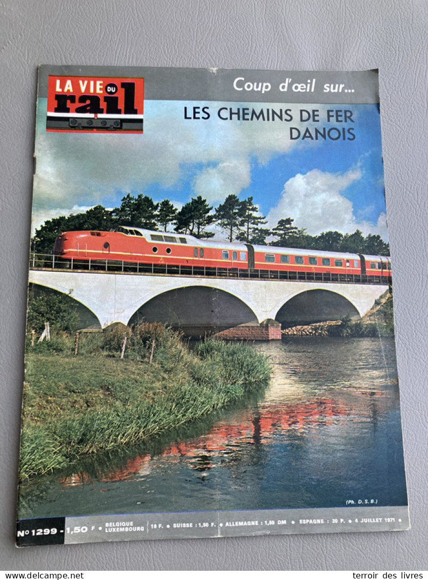 Vie Du Rail 1971 1299 ROBERT ESPAGNE HAIRONVILLE CONTRISSON PONT EREZEE DSB Saint Hilaire De Touvet BLIER ANCENIS - Trains
