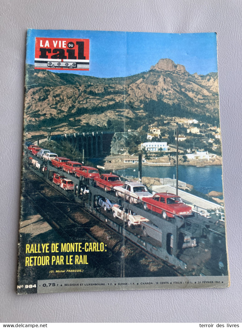 Vie Du Rail 1965 984 GRENEVILLE TOURY RAGUE ANTHEOR MONTMORENCY ENGHIEN CLABECQ CALAIS - Trains