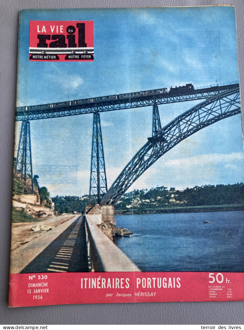 VIE DU RAIL 1956 530 COMBOIOS DE PORTUGAL BOURGOIN SAO BENTO ALHOS VEDROS AIX LES BAINS SALIES DE BEARN - Trains