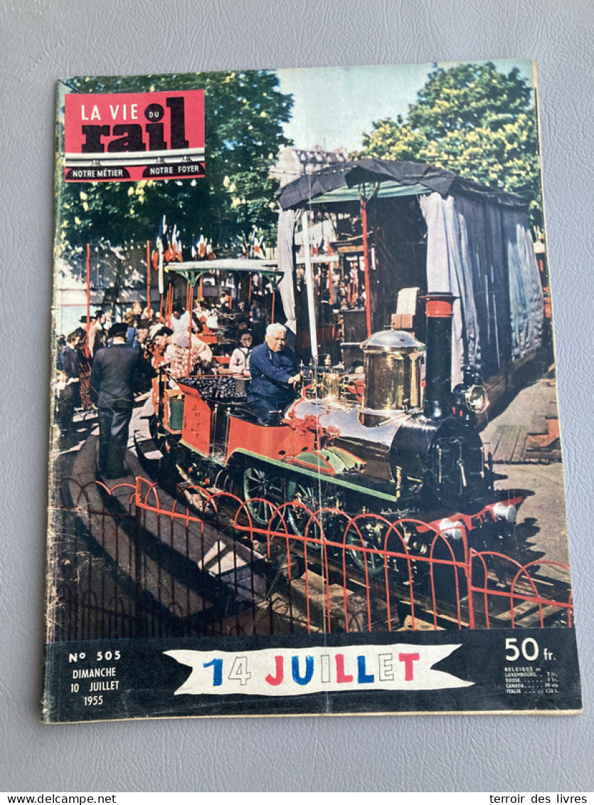 Vie Du Rail 1955 505 BEAUCAIRE SAINTES CHALONS BERGèRE VERTUS RAISMES MISTRAL LES MOT AIMé - Trains