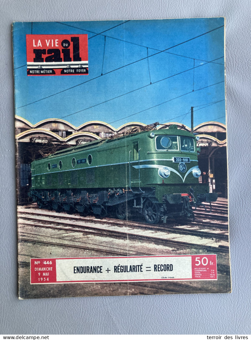 Vie Du Rail 1954 446 NIMES ACHERES URDOS JEUMONT JOSEPHINE BAKER - Trains