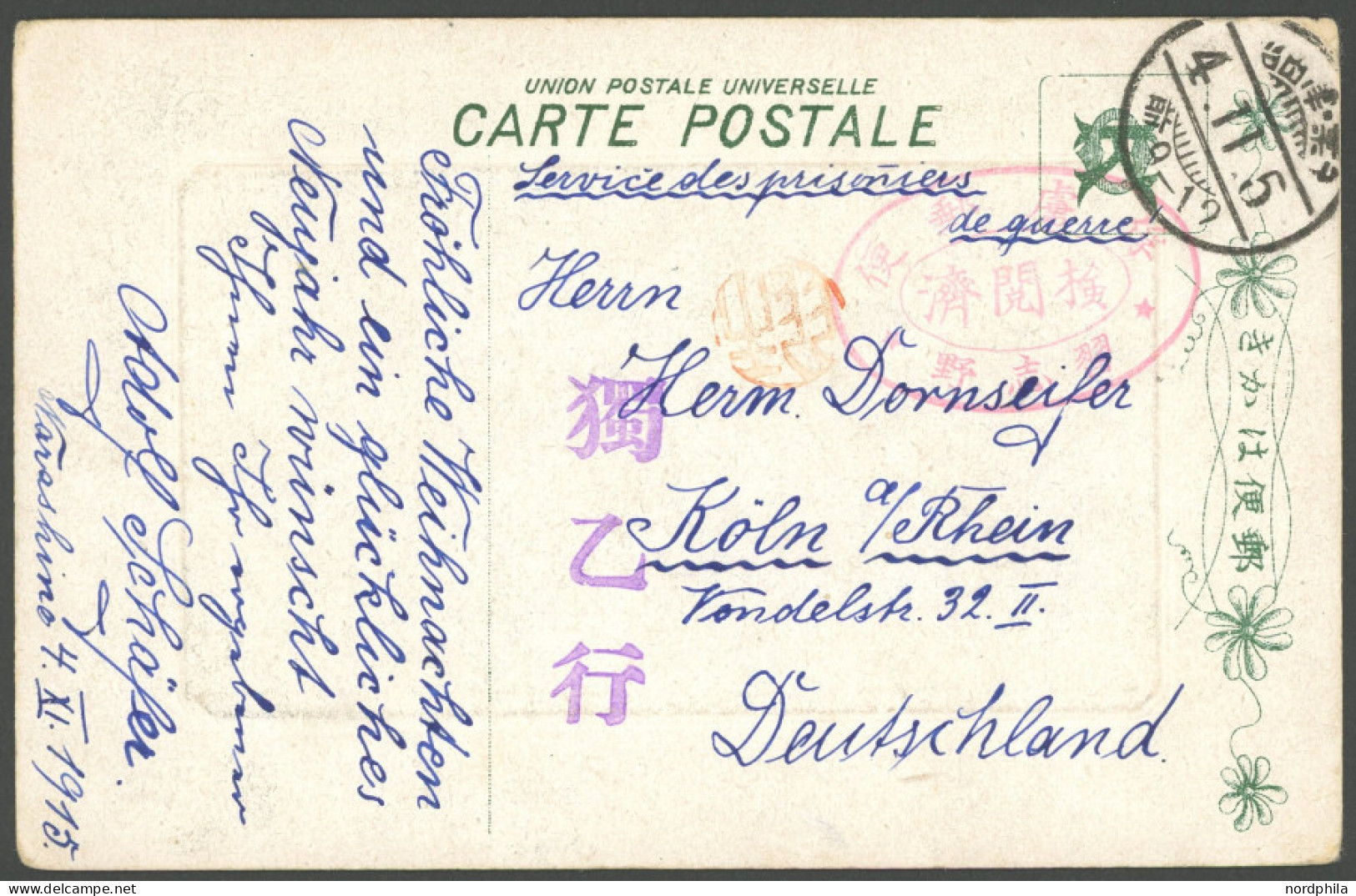 KIAUTSCHOU NARASHINO, 1915, Ansichtskarte Mit Allen Stempeln Nach Köln, Pracht - Kiaochow