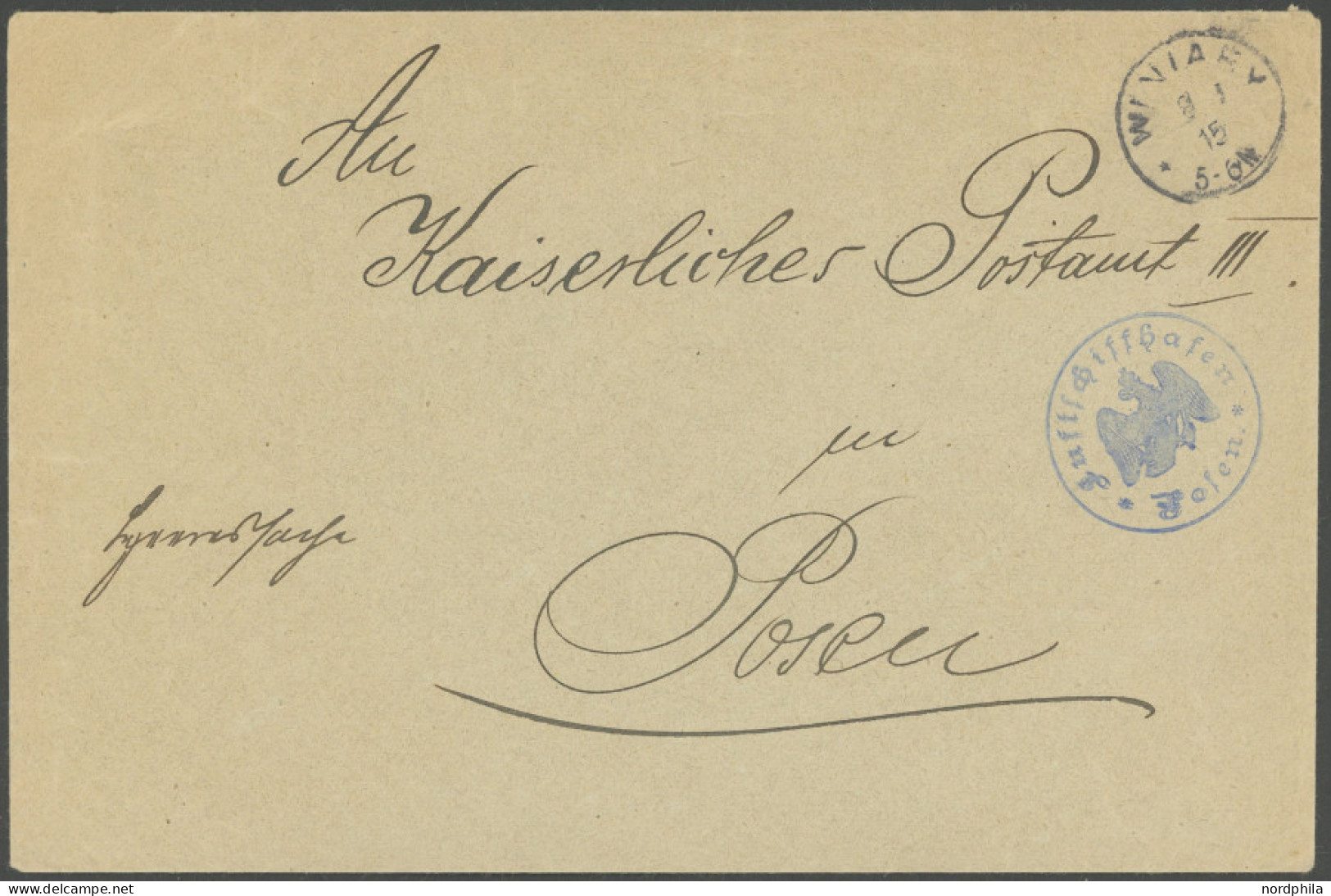 FELDPOST I.WK 1915, Blauer Adler-K1 Vorder-und Rückseitig Mit Tagesstempel WINIARY Auf Heeressache Nach Posen, Pracht, E - Besetzungen 1914-18