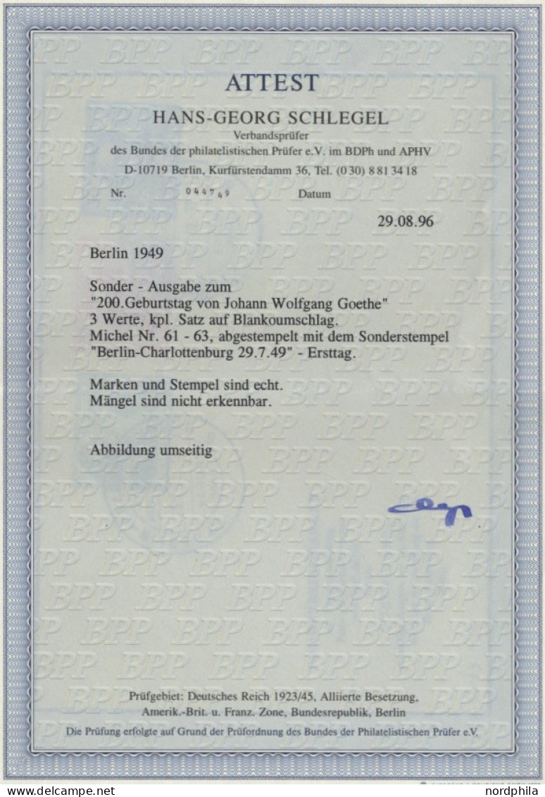 BERLIN 61-63 BRIEF, 1949, Goethe Auf Amtlichem FDC, Pracht, Fotoattest Schlegel, Mi. 700.- - Sonstige & Ohne Zuordnung