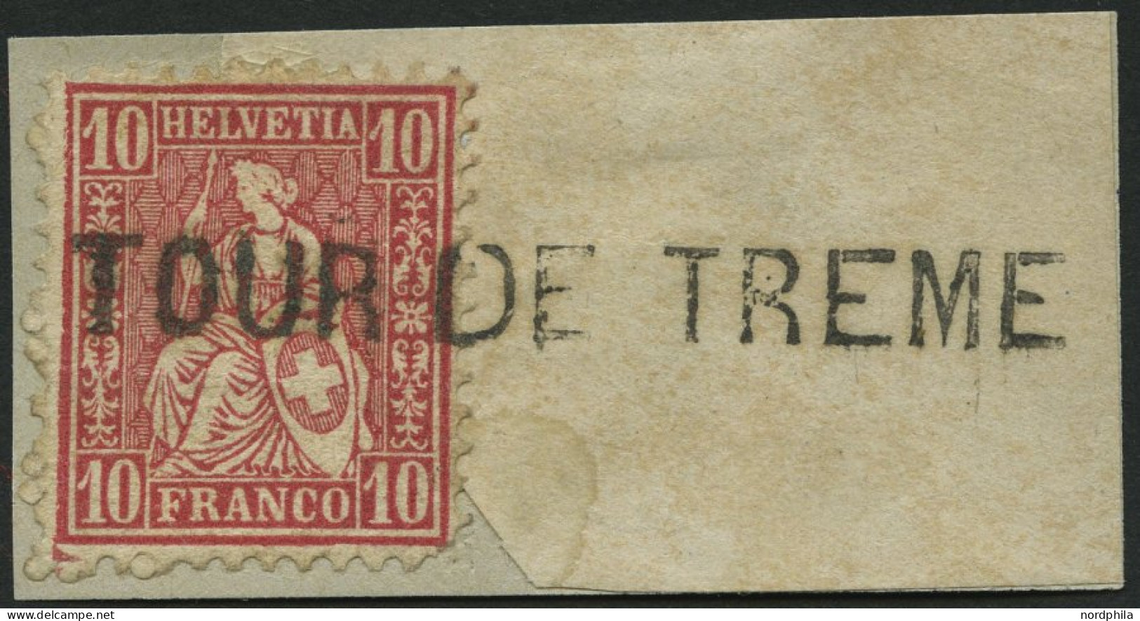 SCHWEIZ BUNDESPOST 30 BrfStk, 1867, 10 C. Rot Auf Briefstück Mit L1 TOUR DE TREME, Feinst - Oblitérés