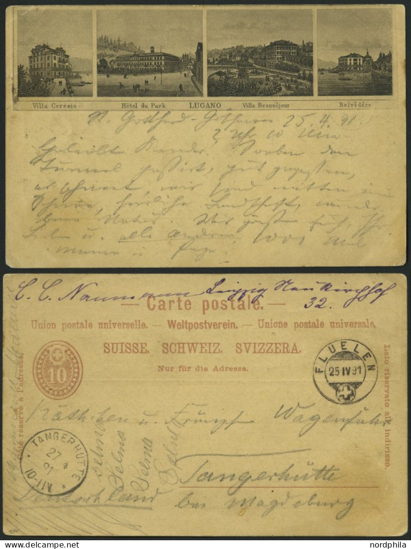 GANZSACHEN 1891, 10 C. Bildpostkarte Mit 4 Ansichten Von Lugano, Von FLUELEN Nach Tangerhütte, Leichte Gebrauchsspuren - Entiers Postaux