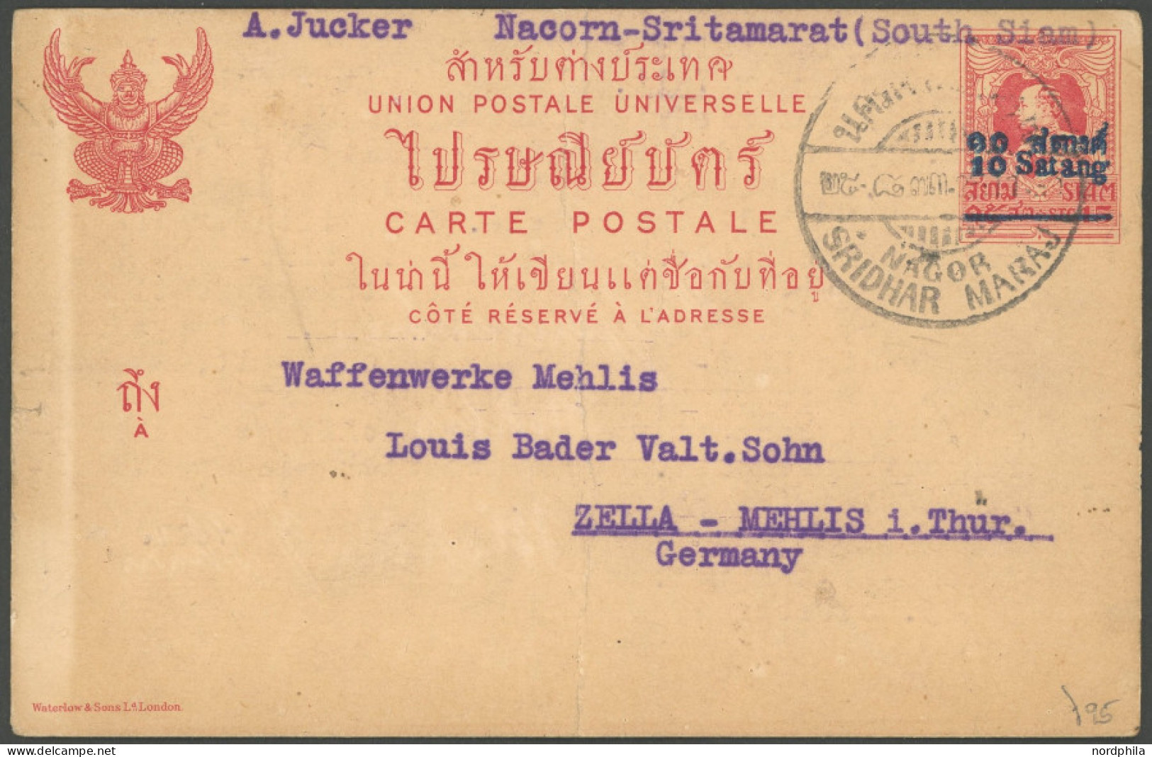 THAILAND 1930, 10 Satang, Aufdruck-Ganzsache Mit Seltenem Stempel NAGOR SRIDHAR MARAJ Nach Zella-Melis An Die Dortigen W - Thaïlande