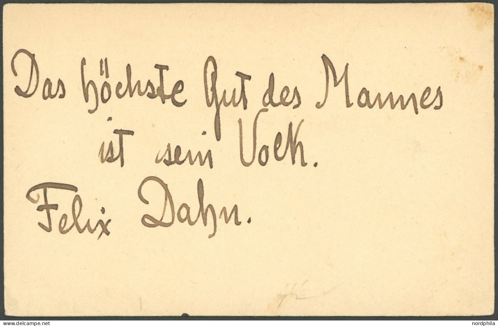 ALTE POSTKARTEN - PERSÖNLICHKEITEN Felix DAHN, Kleine Blankokarte Mit Widmung Und Unterschrift Des Schriftstellers - Autres & Non Classés