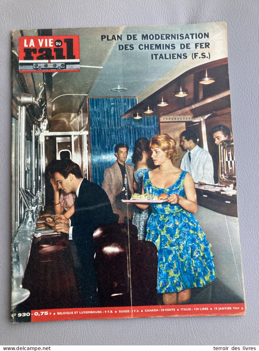 Vie Du Rail 1964 930 TAVERNY ALICE DONA EZE BEAULIEU ROQUEBRUNE SENLIS OSTIGERA COURRENDLIN OSTIGERA OSTIENSE CAP MARTIN - Trains