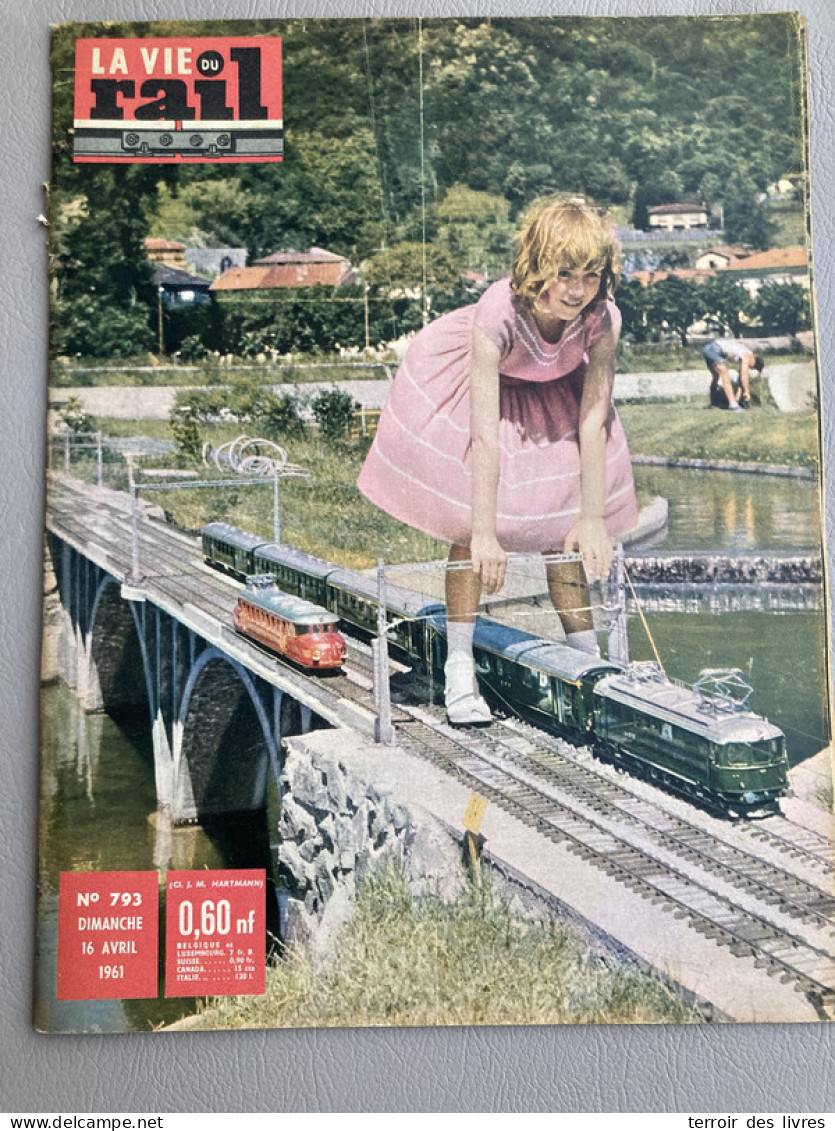 Vie Du Rail 1961 793 LILLIPUT LUGANO FREJUS RAPHAEL LORIENT Wagons EVS BANGKOK SAINT THAILANDE - Trains