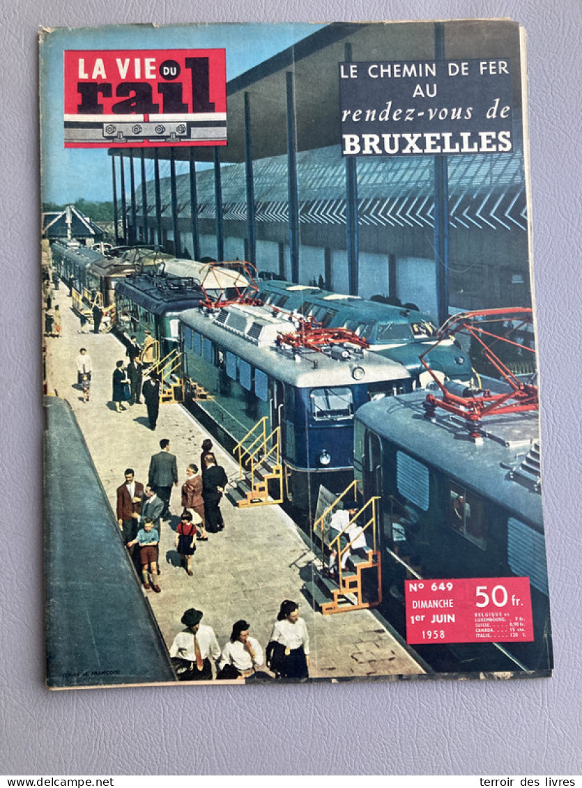 VIE DU RAIL 1958 649 SPECIAL EXPOSITION UNIVERSELLE BRUXELLES ATOMIUM - Trains