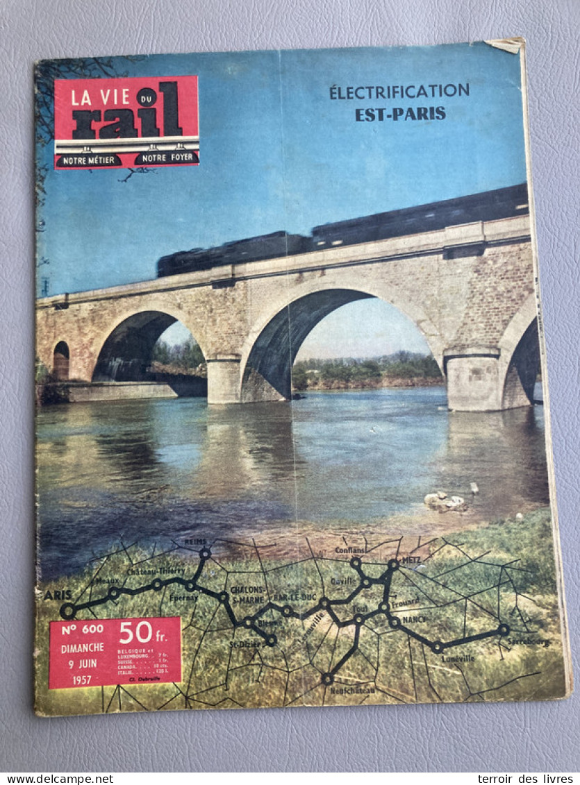 Vie Du Rail 1957 600 SAN MARINO RIMINI POMPEY TRILPORT BLAINVILLE LéROUVILLE AVRICOURT FROUARD TRILPORT LéROUVILLE COMME - Trenes