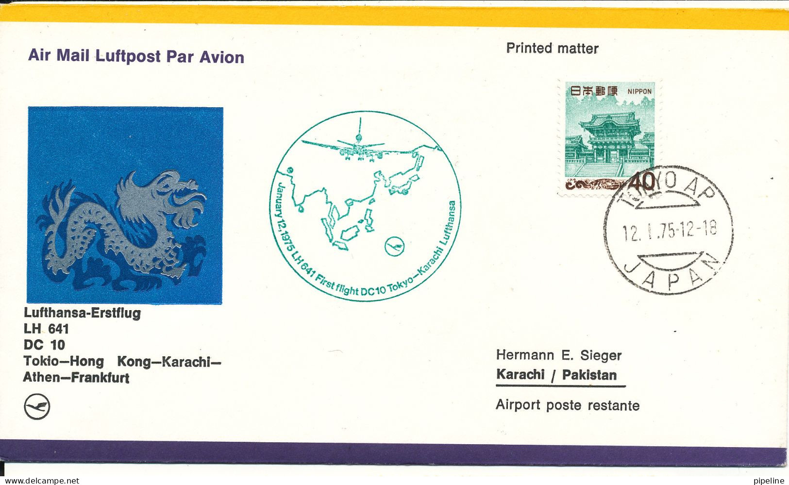 Japan Cover First Lufthansa Flight LH 641 DC10 Tokyo - Hong Kong - Karachi - Athen - Frankfurt 12-1-1975 - Storia Postale