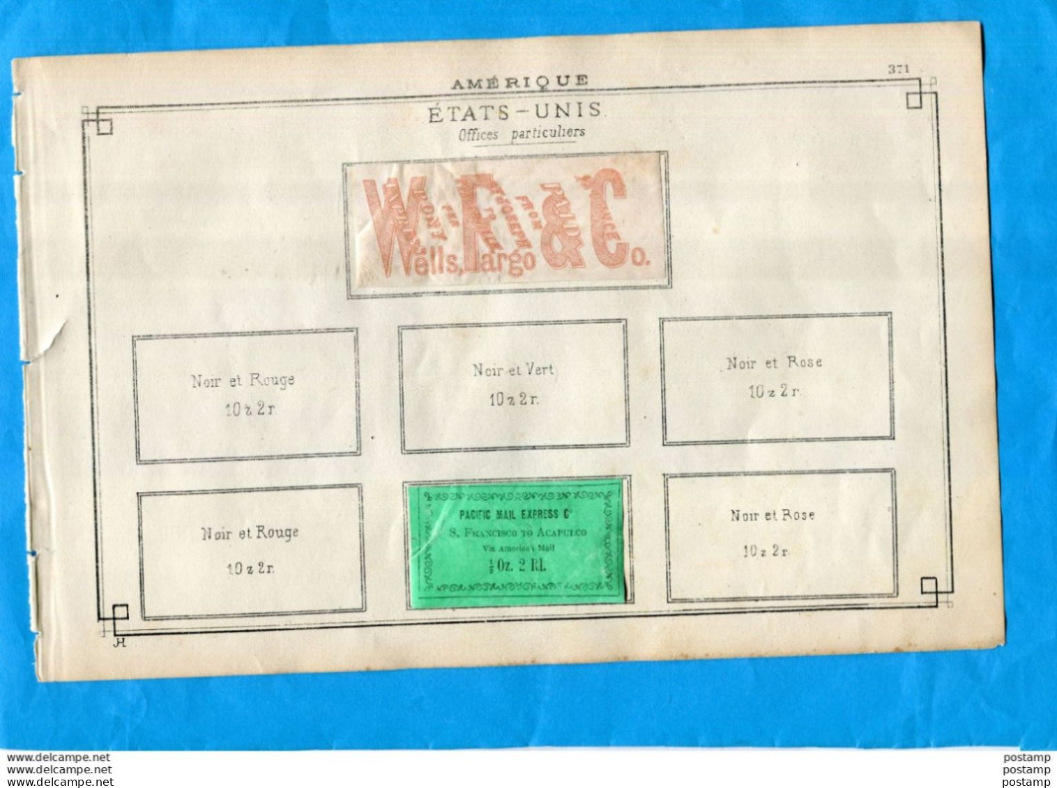 Etats Unis ""offices Particuliers+2 Stamps Wells Fargo+pacific Mail Express-collé Sur Feuille D'album Ancien - 1845-47 Emissions Des Maîtres De Postes