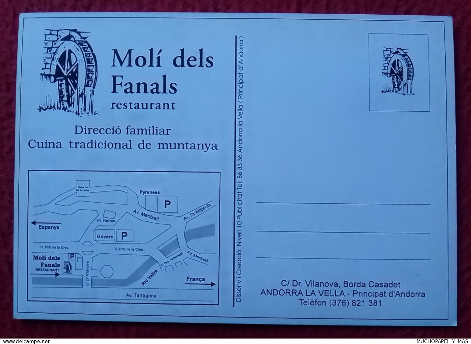 POSTAL POST CARD MOLÍ DELS FANALS RESTAURANT ANDORRA LA VELLA PRINCIPAT D'ANDORRA PRINCIPADO DE ANDORRE CARTE POSTALE... - Hotels & Restaurants