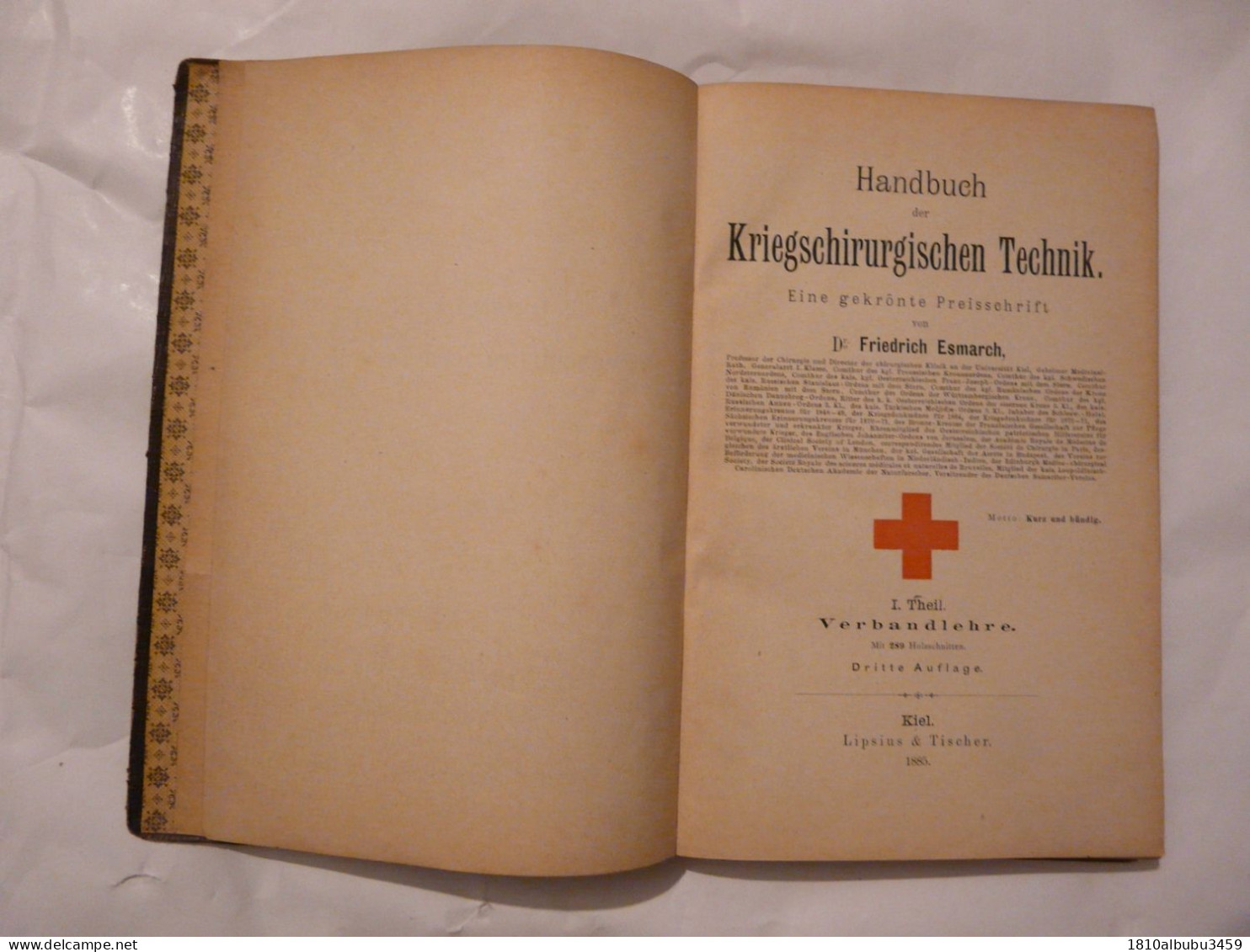 HANDBUCH DER KRIEGSCHIRURGISCHEN TECHNIK - Manuel De Technique Chirurgicale Militaire - Tecnica