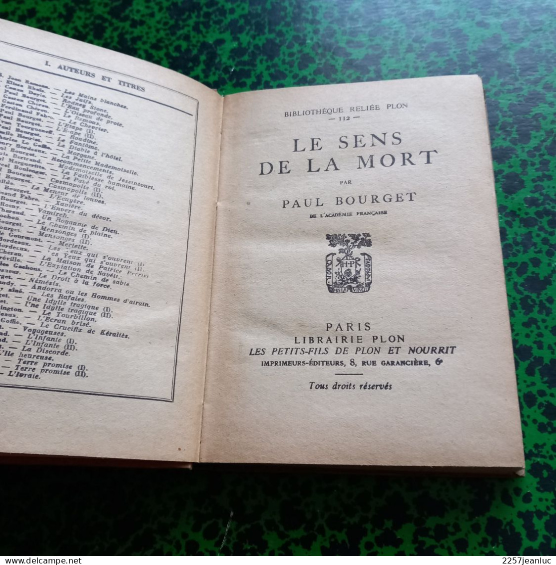 Roman  De Paul Bourget De L'Académie Française  Le Sens De La Mort Edition PLON - Action