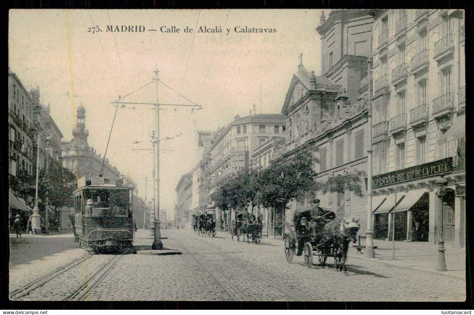 MADRID - Calle De Alcalá Y Calatravas.( Ed. M P  Nº 275) Carte Postale - Madrid