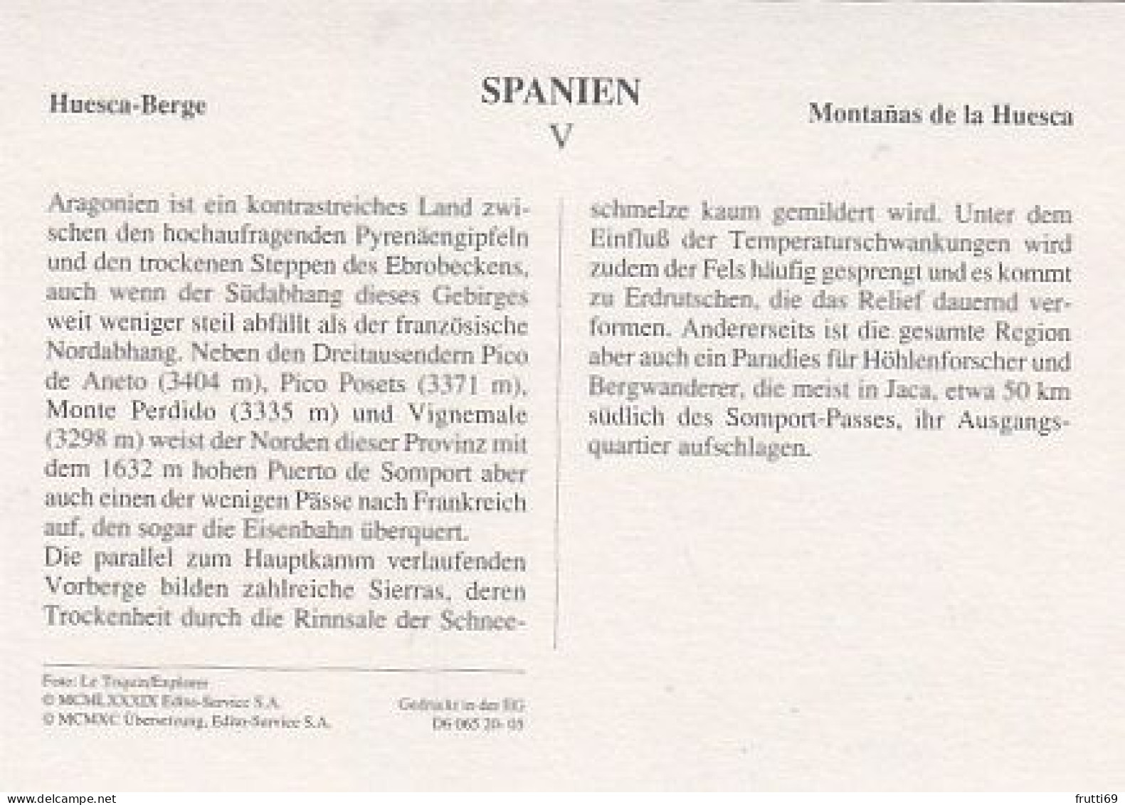 AK 187873 SPAIN - Huesca-Berge - Otros & Sin Clasificación