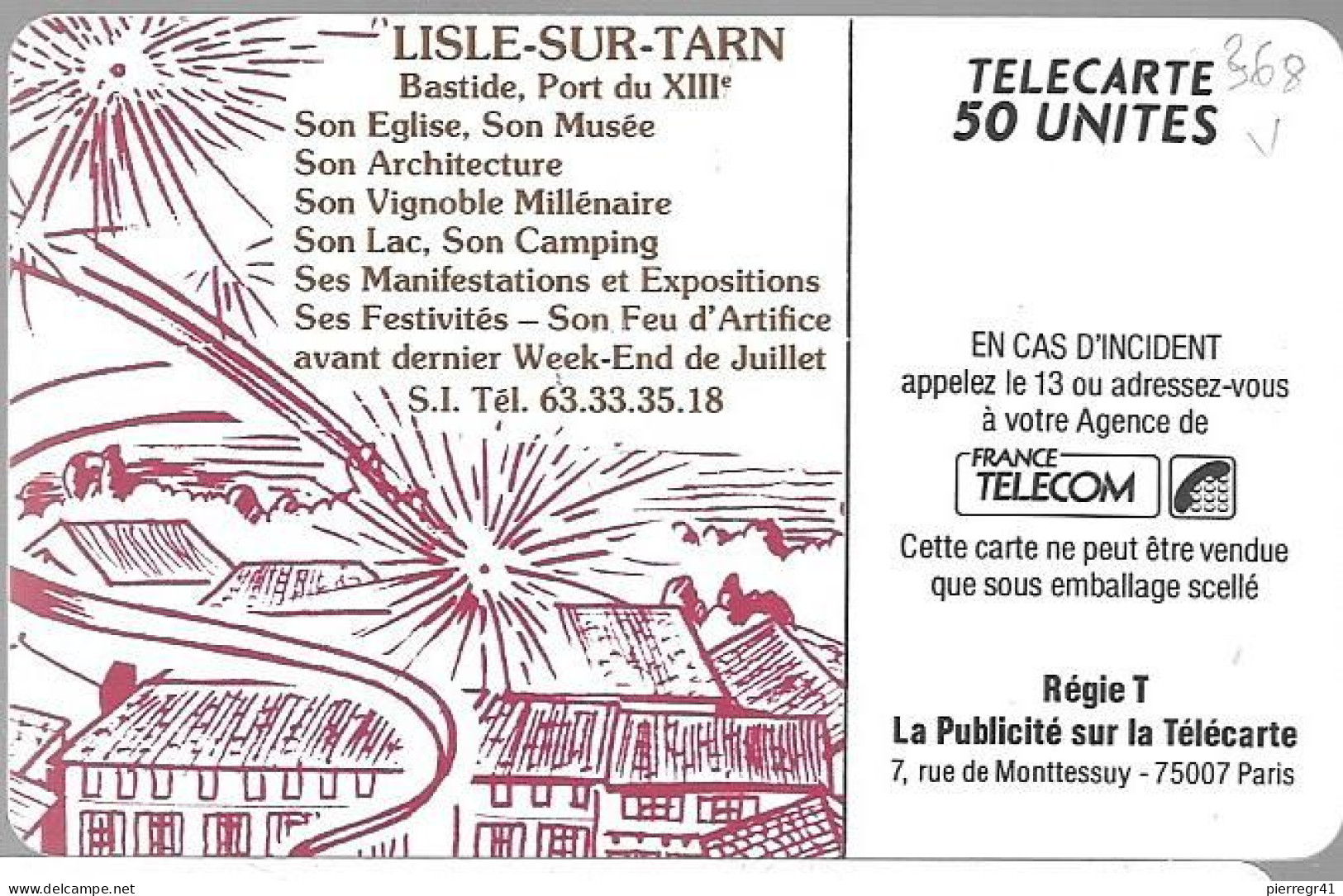 CARTE-PUCE-PRIVEE-D-50U-D368-SO2-1990-LISLE Sur TARN-Le VILLAGE-V° Pe2976-Utisé-TBE-LUXE - Phonecards: Private Use