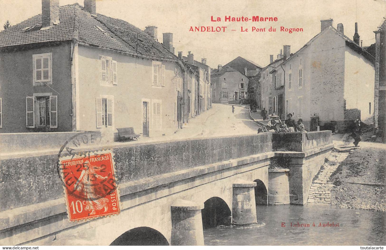 CPA 52 ANDELOT LE PONT DU ROGNON - Andelot Blancheville