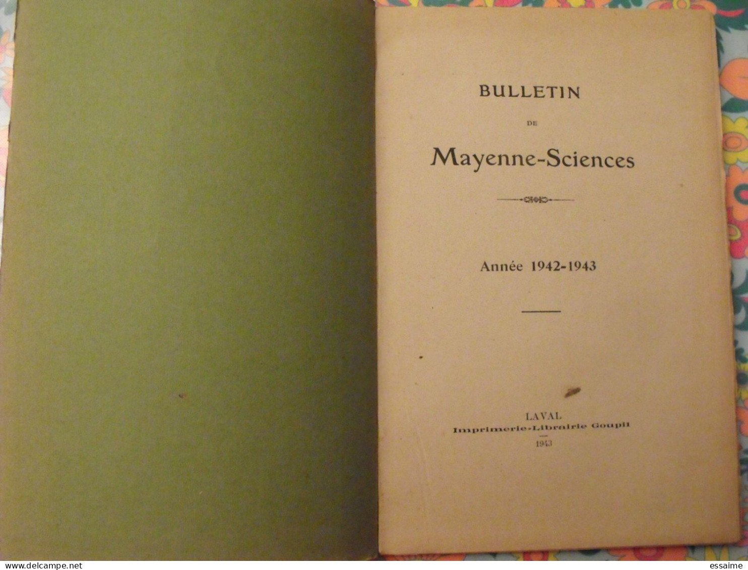 Bulletin De Mayenne-Sciences. Année 1942-1943. Goupil, Laval, 1943 - Pays De Loire