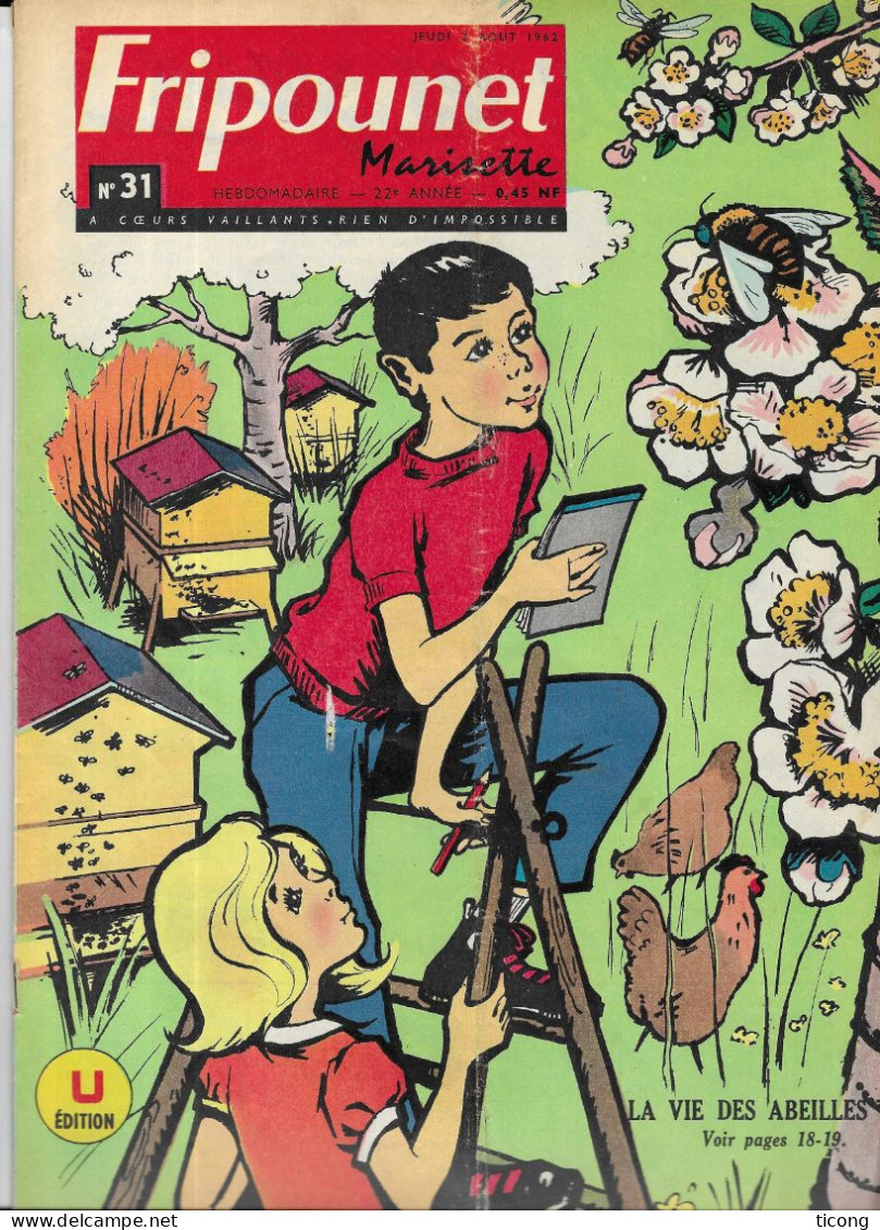 FRIPOUNET ET MARISETTE BD 1962 - LA VIE DES ABEILLES, LE TRACTEUR DU PERE JEROME, SYLVAIN ET SYLVETTE, JEU NESTOR... - Fripounet