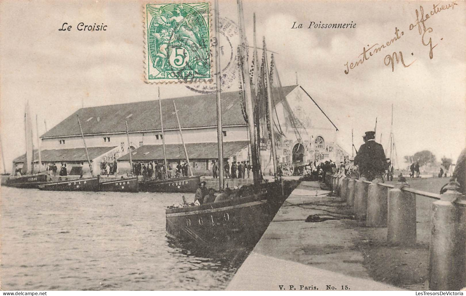 FRANCE - Le Croisic - Vue Sur Le Port Et La Poissonnerie - Animé - Carte Postale Ancienne - Le Croisic