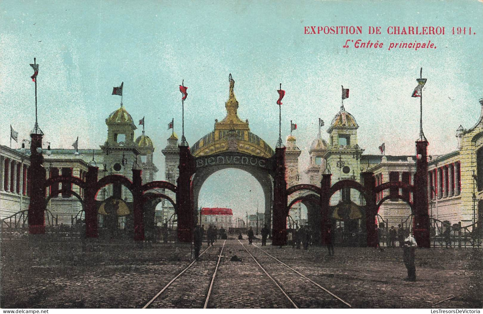 BELGIQUE - Charleroi - Exposition De Charleroi 1911 - Entrée Principale - Carte Postale Ancienne - Charleroi