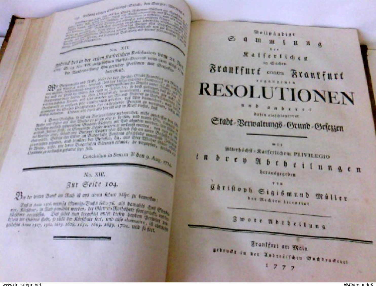 Vollständige Sammlung Der Kaiserlichen In Sachen Frankfurt Contra Frankfurt Ergangenen Resolutionen Und Andere - Germania