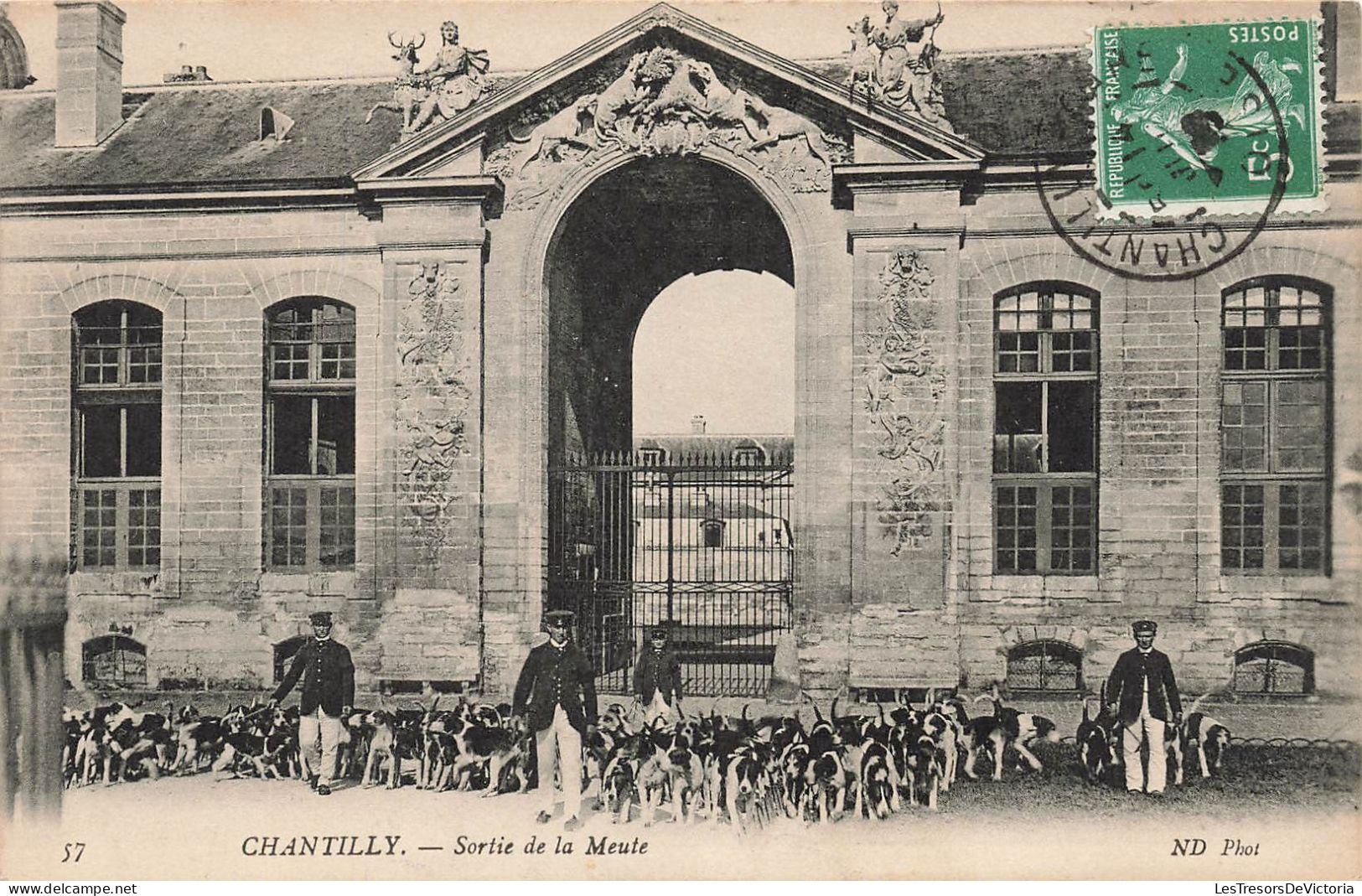 FRANCE - Chantilly - Sortie De La Meute - ND - Chiens Et Chasseurs - Carte Postale Ancienne - Chantilly