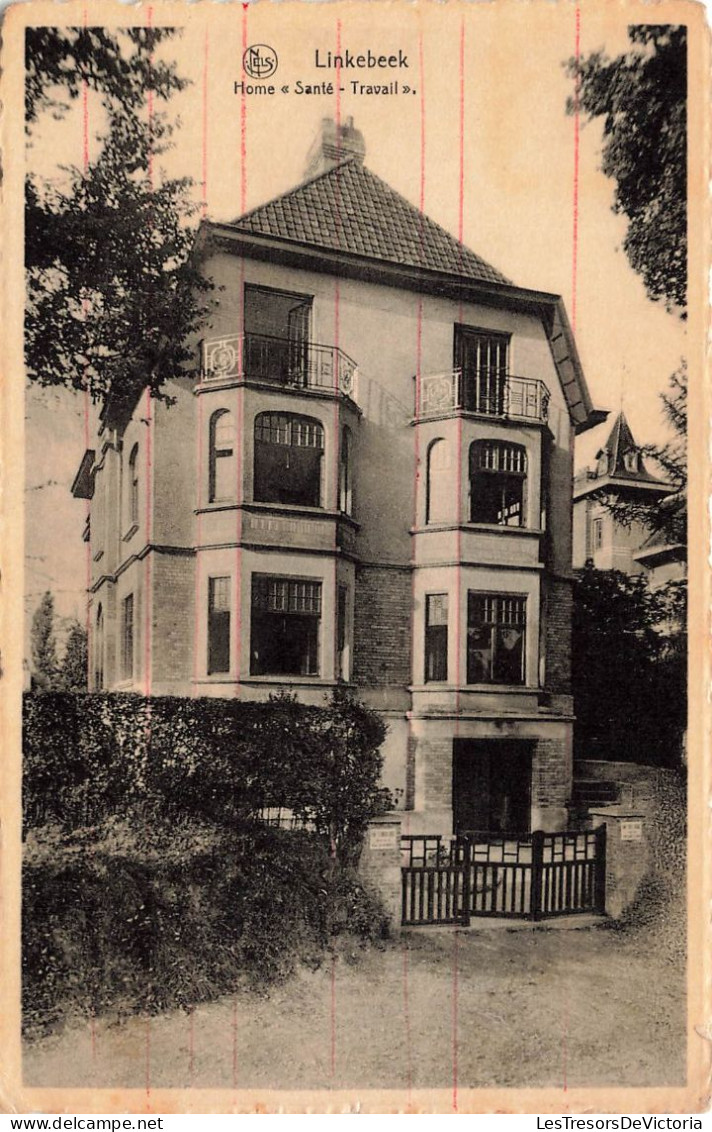 BELGIQUE - Linkebeek - Home "Santé-Travail" - Carte Postale Ancienne - Linkebeek