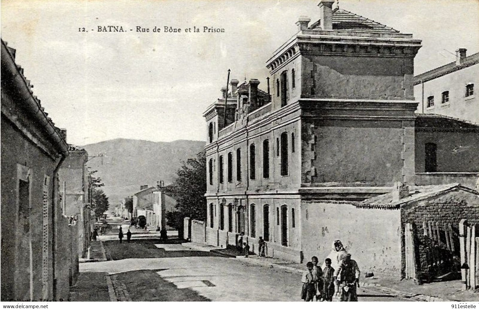 BATNA   -  RUE DE BONE  ET LA PRISON - Batna