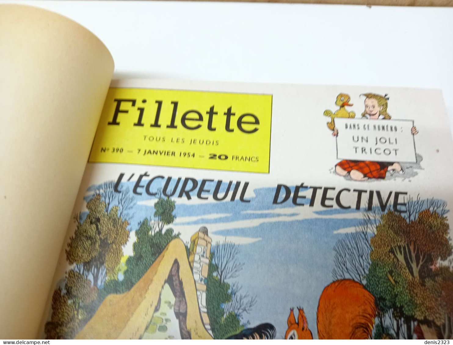 Recueil Des Magazines Fillette 1954 TTB Le Mariage De Demoiselle Linotte Les Beaux Albums - Paquete De Libros