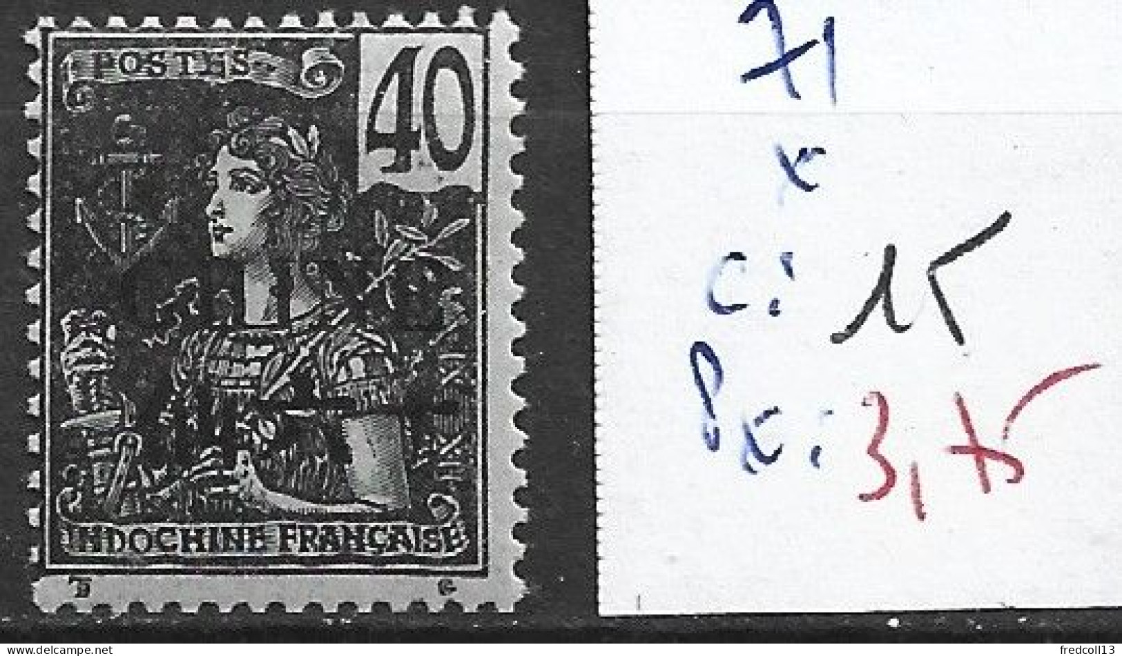 CHINE FRANCAISE 71 * Côte 15 € - Unused Stamps