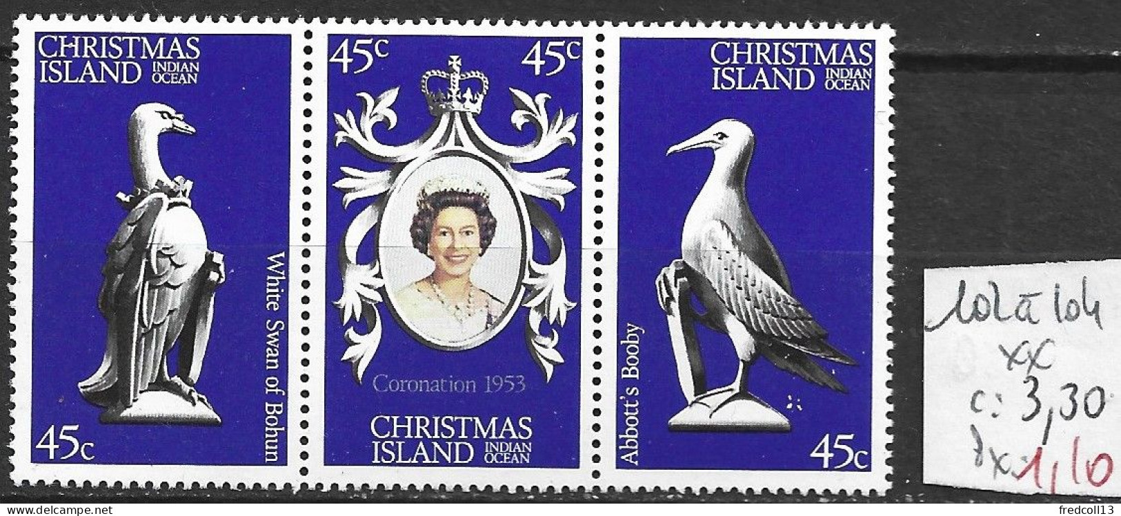 CHRISTMAS 102 à 104 ** Côte 3.30 € - Christmas Island