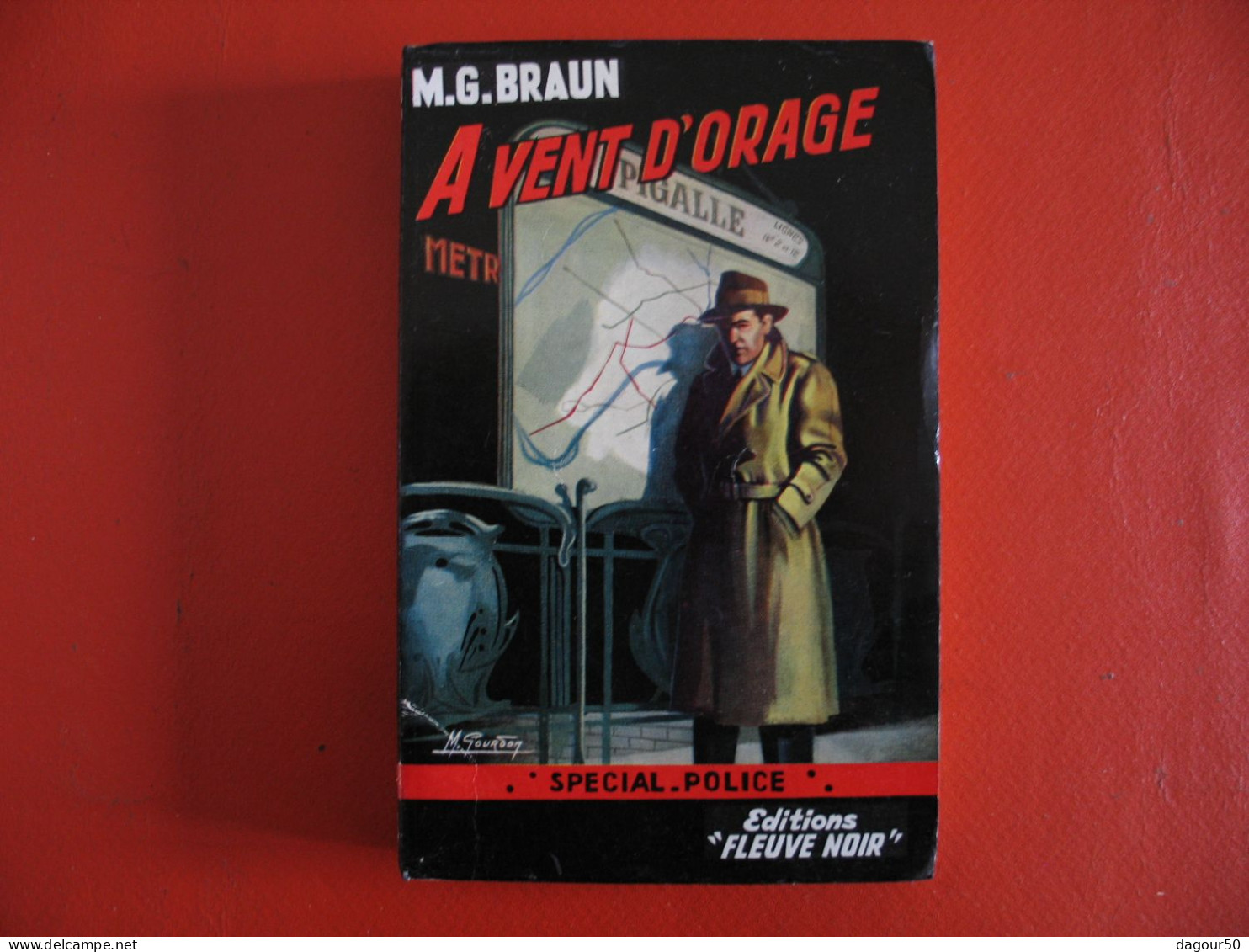 A Vent D'orage,  M.G. Braun - Fleuve Noir Spécial Police  N° 126 - EO 1957. - Fleuve Noir