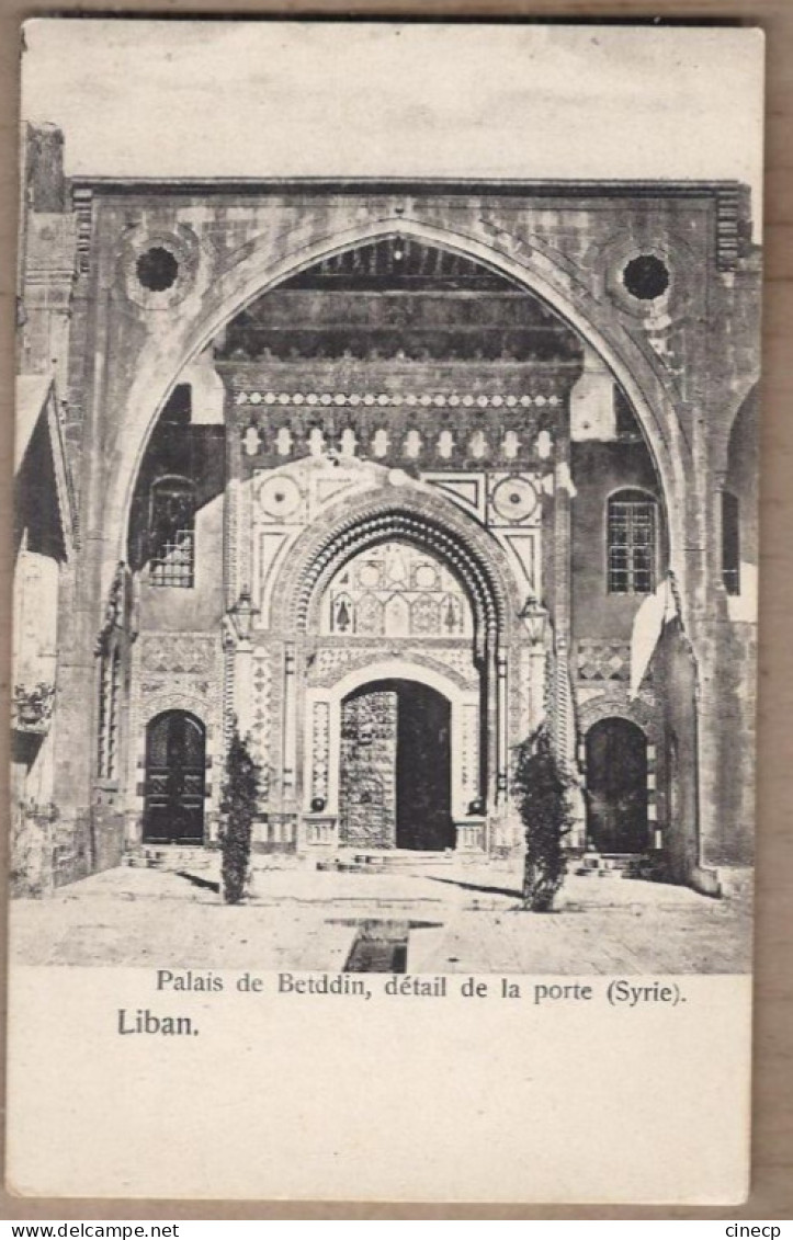 CPA LIBAN - BETDDIN BEITEDDINE - Palais De Betddin , Détail De La Porte ( Syrie ) - TB PLAN EDIFICE - Verso TURQUIE - Liban