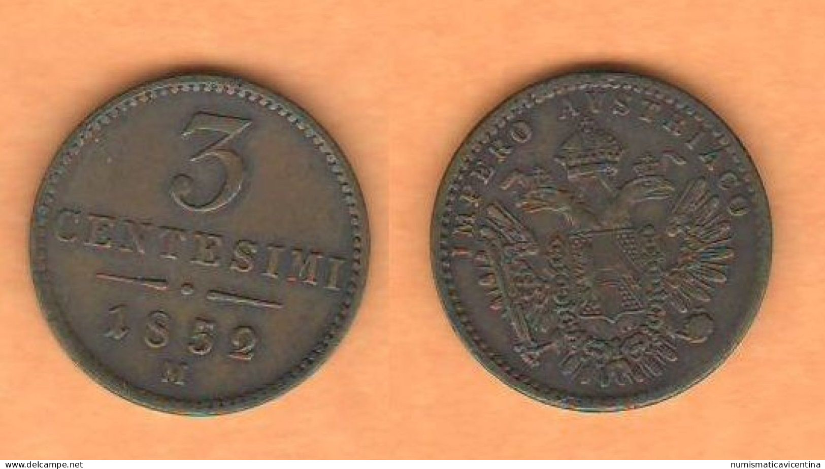 Lombardo Veneto 3 Centesimi 1852 Milano Dominazione Austriaca Austrian Administration Lombardy Veneto - Amministrazione Austriaca