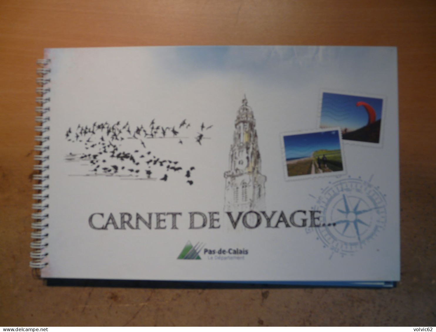 Carnet De Voyage 2010 Pas De Calais Arras Lens Lievin Henin Carvin Bruay Arques Calais Caps Boulogne Montreuil Auxi - Picardie - Nord-Pas-de-Calais