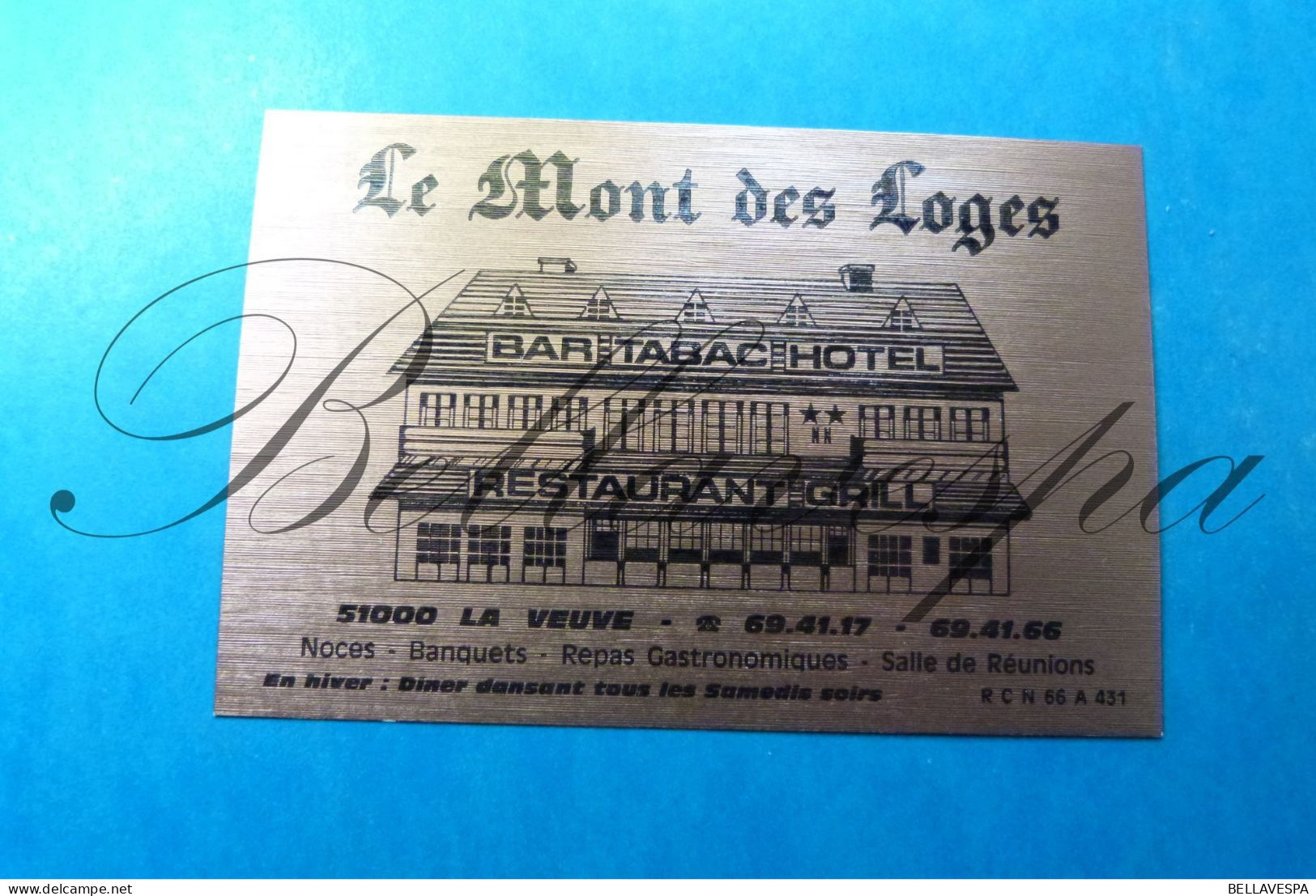 Carte De Visite Visite Kaartje Le Mont Des Loges D51 La Veuve Bar Hotel Restaurant Grill - Autres & Non Classés