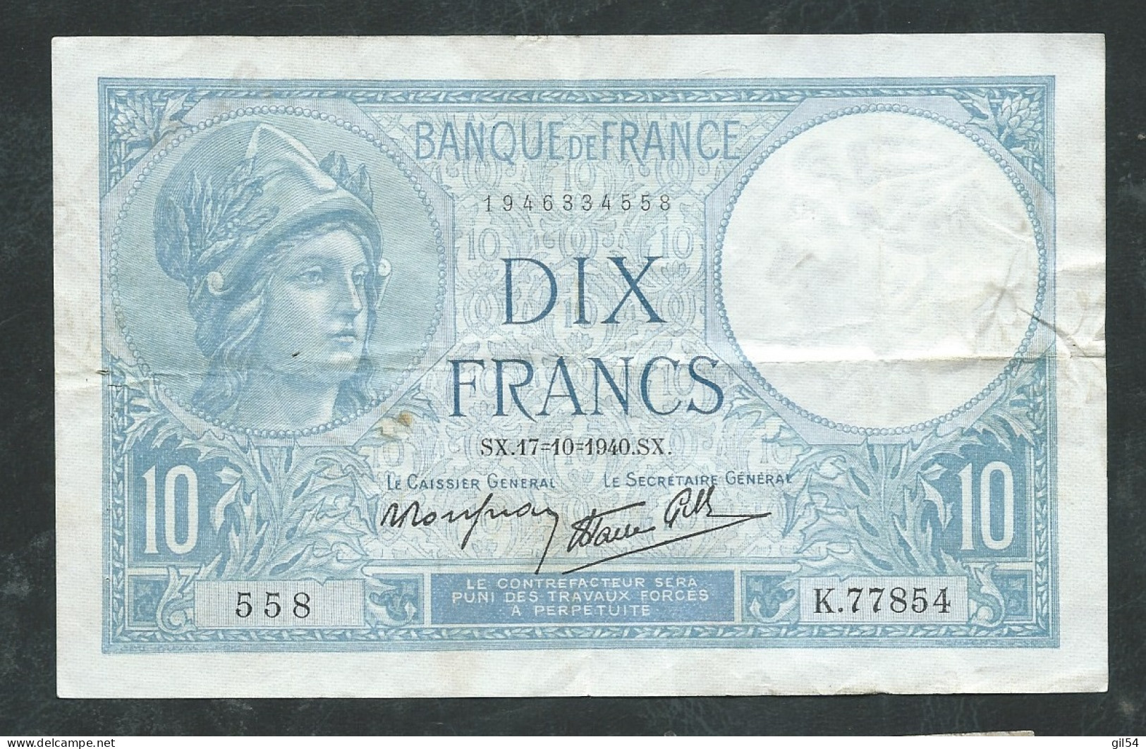 France  - BILLET DE 10 FRANCS MINERVE  - 17/10/1940 - 558 K.77854  - Laura 13502 - 10 F 1916-1942 ''Minerve''