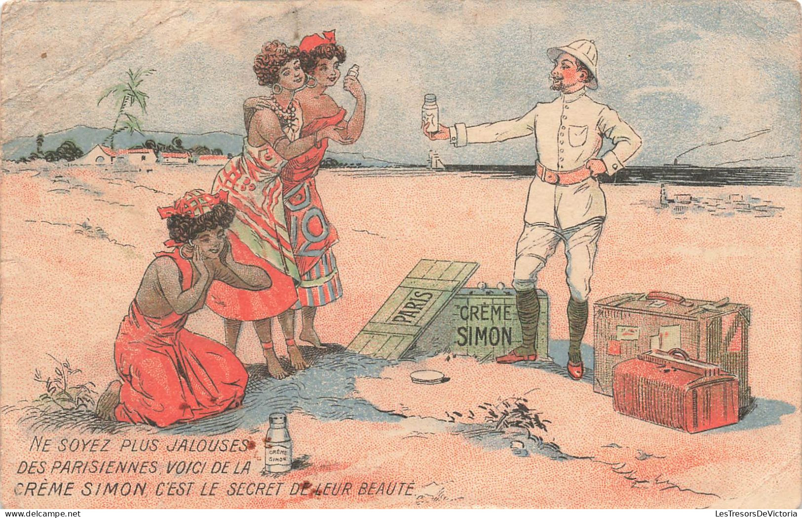 PUBLICITE - Crème Simon - Ne Soyez Plus Jalouses Des Parisiennes - Filles Des Iles - Colonies - Carte Postale Ancienne - Publicité