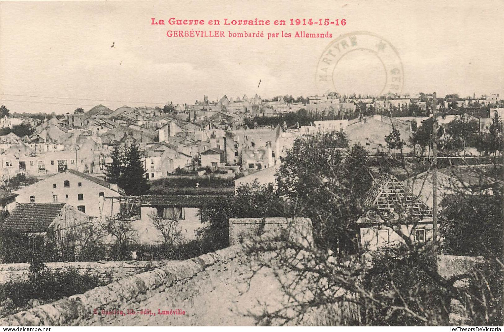 FRANCE - Gerbeviller - Bombardé Par Les Allemands - Carte Postale Ancienne - Gerbeviller