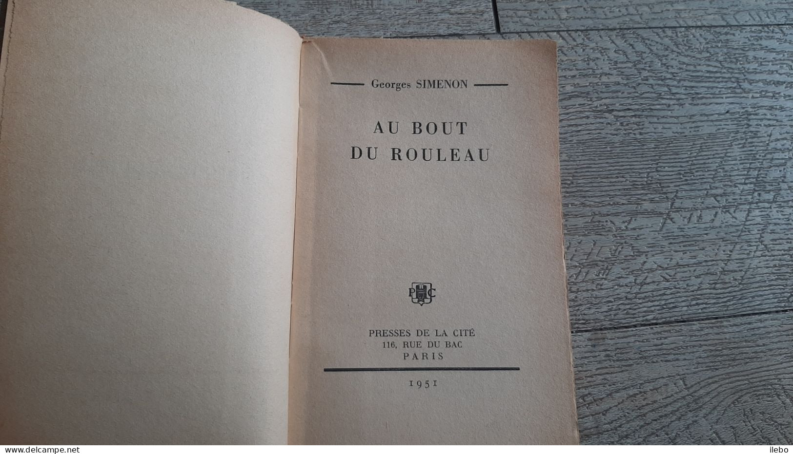 Au Bout Du Rouleau  Simenon Presses De La Cité 1951 Jaquette - Simenon