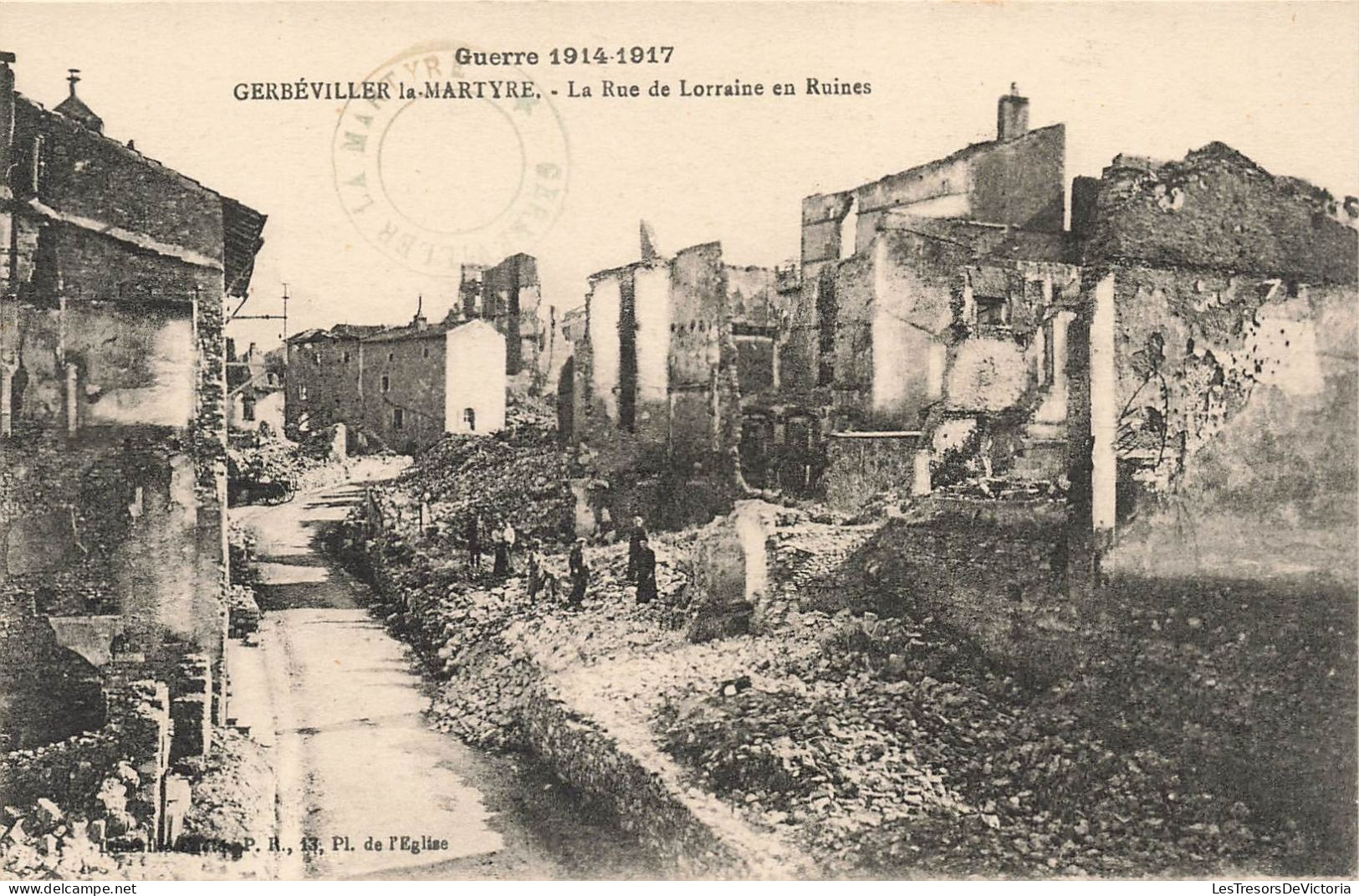 FRANCE - Gerbeviller La Martyre - La Rue De Lorraine En Ruines - Carte Postale Ancienne - Gerbeviller