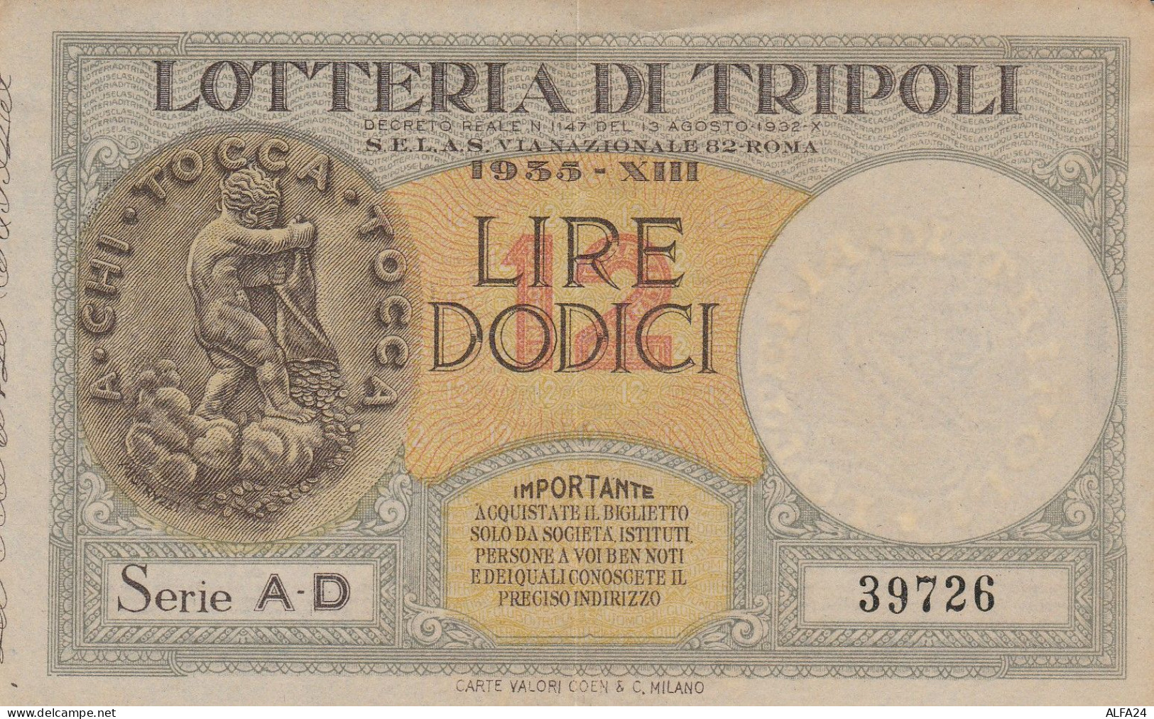 BANCONOTA LOTTERIA DI TRIPOLI 1935 -PICCOLO STRAPPO CENTRALE  (RY4976 - Billetes De Lotería