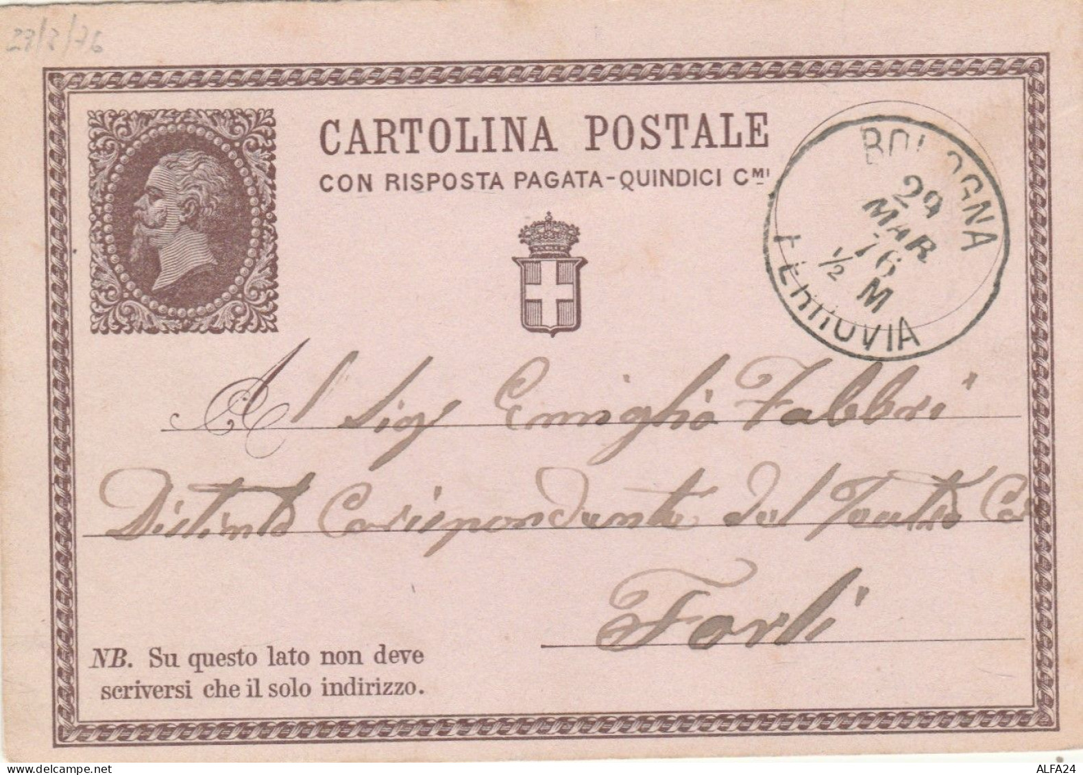 INTERO POSTALE 1876 C.15 TIMBRO BOLOGNA (RY4025 - Ganzsachen