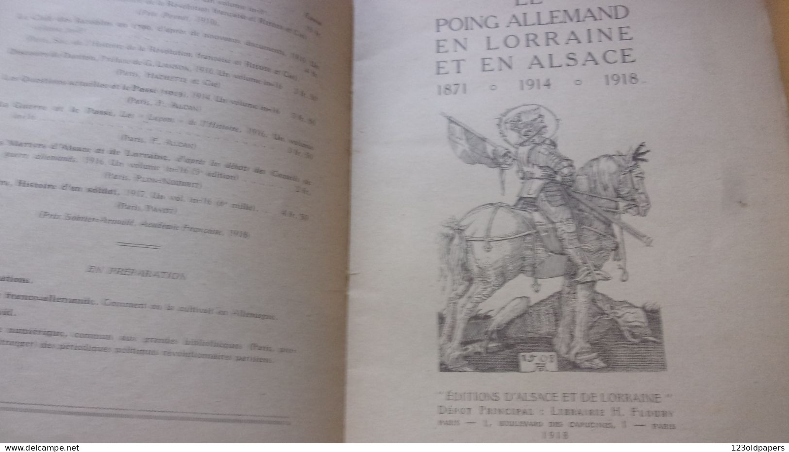 WWI André FRIBOURG ‎  ‎Le POING ALLEMAND En LORRAINE Et En ALSACE - 1871-1914-1918 - 1901-1940